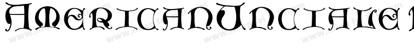 AmericanUnciale Regu字体转换